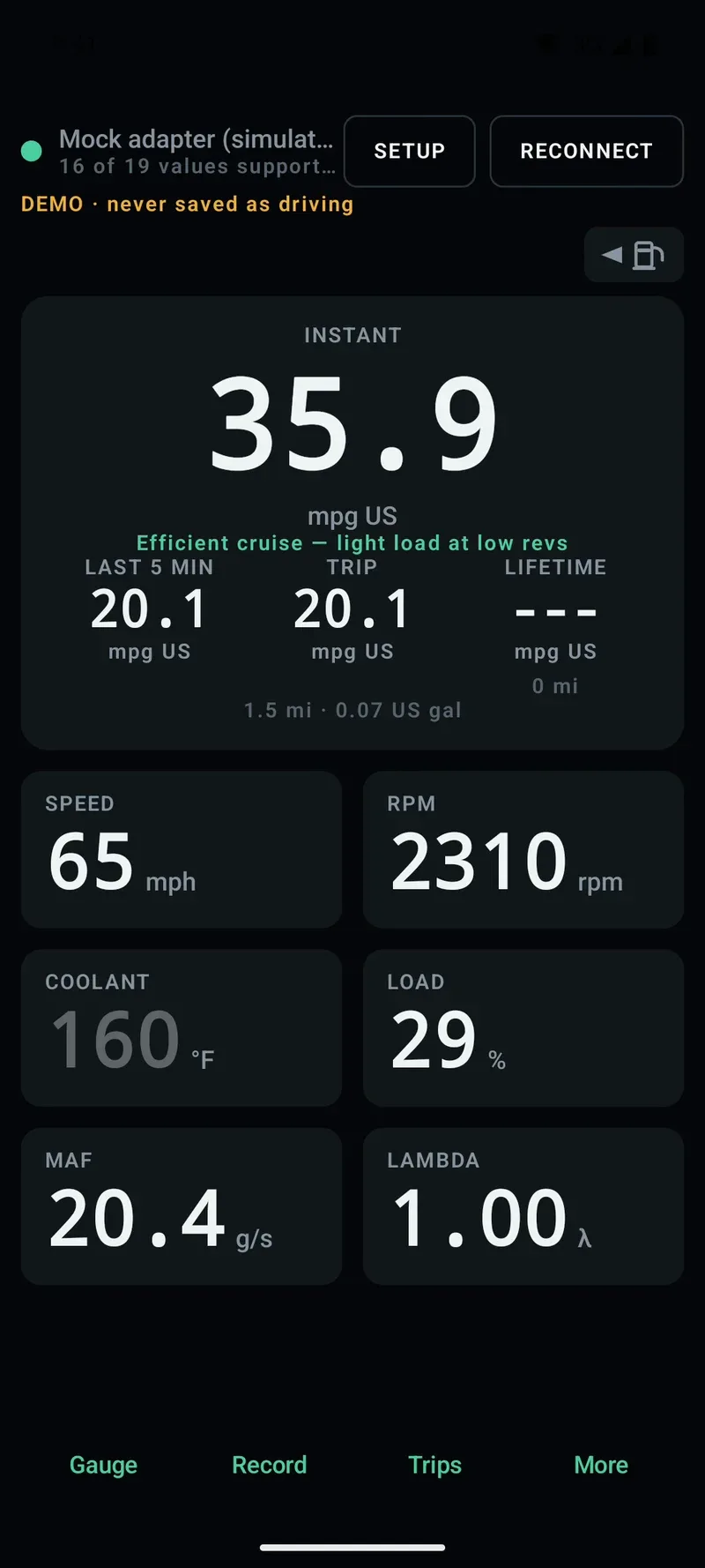 Simple view: instant mpg, last 5 minutes, trip and lifetime, with speed, rpm, coolant, load, airflow and lambda